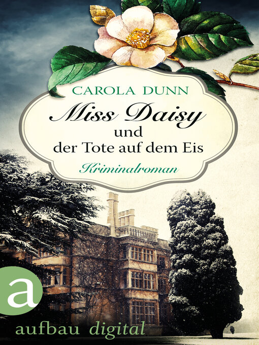 Title details for Miss Daisy und der Tote auf dem Eis by Carola Dunn - Wait list